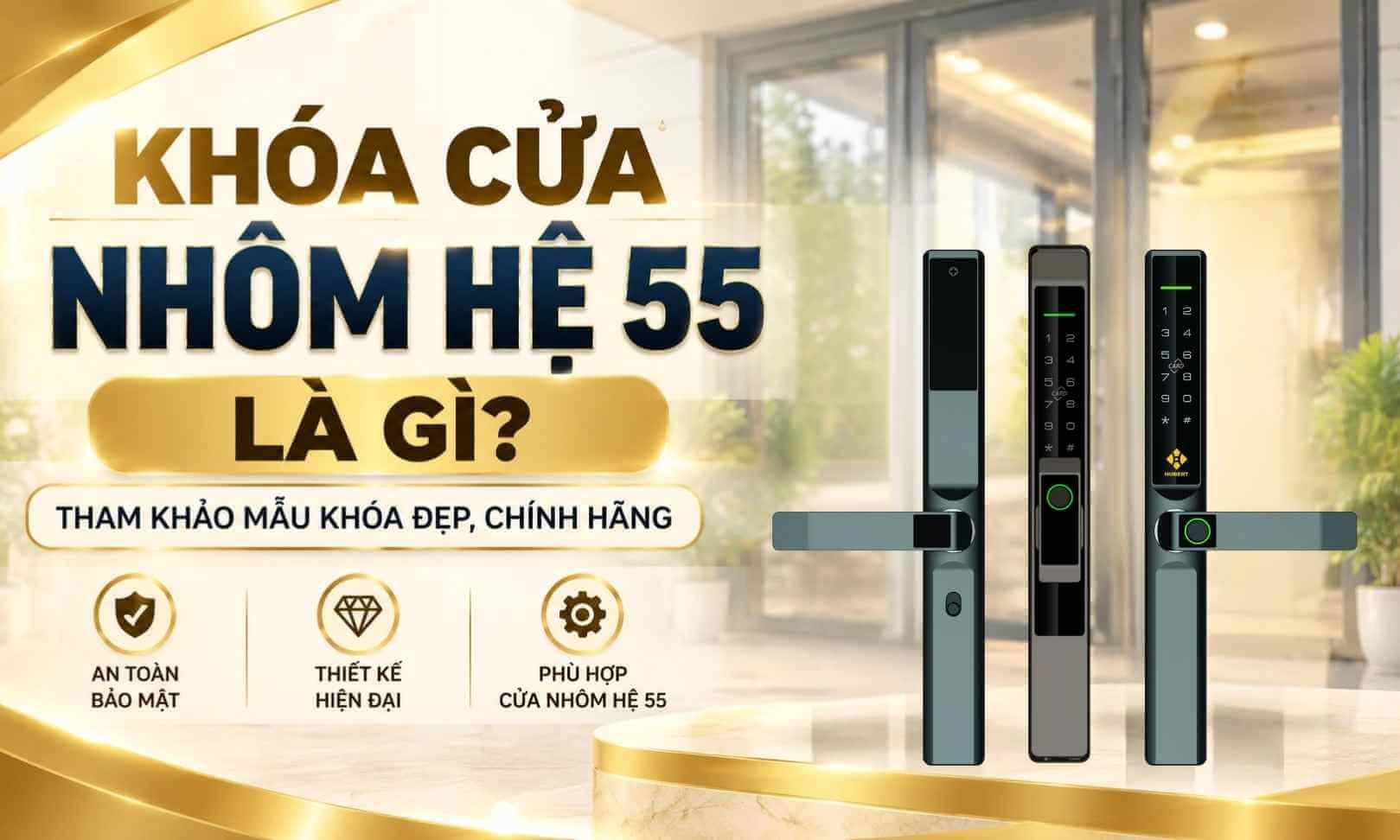 Khóa cửa nhôm hệ 55