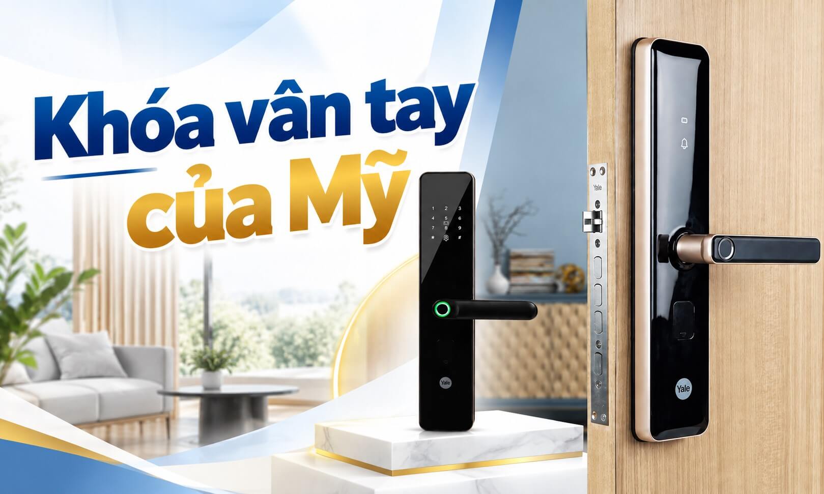 Khóa vân tay của Mỹ có tốt không? Có nên mua không? Khóa vân tay của Mỹ có tốt không? Có nên mua không?